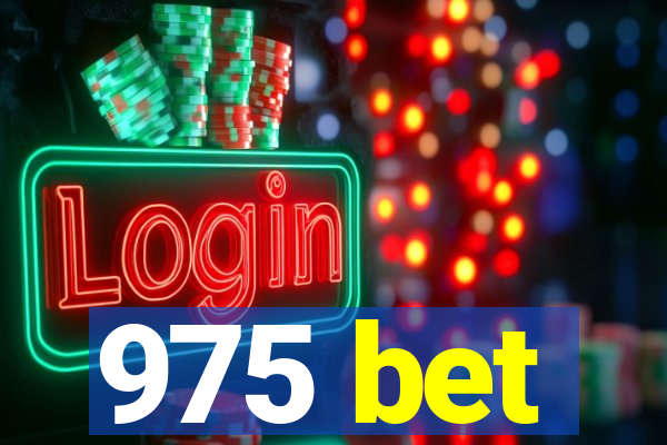 975 bet